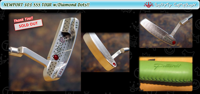NEWPORT 303 SSS TOUR w/Diamond Dots!!   (ITEM No. 601) 